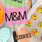 Peanut M&M Cookies - PIN3